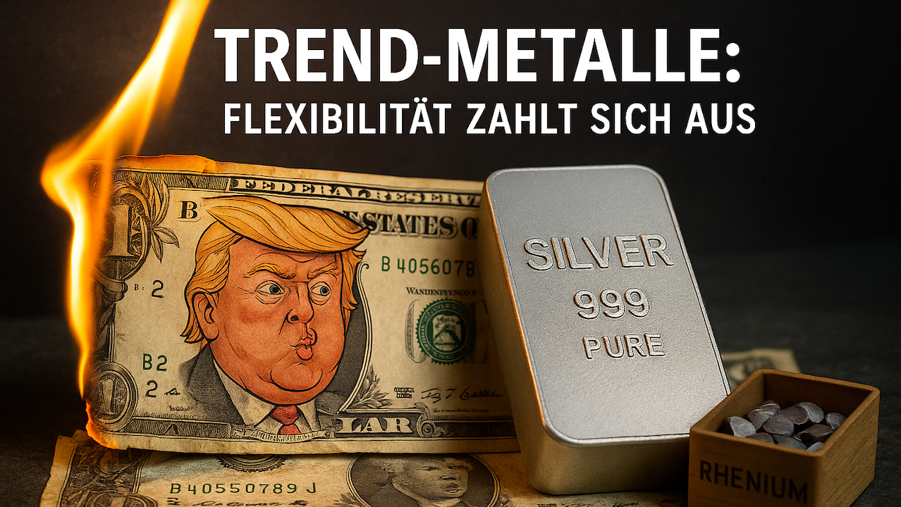Ein brennender Dollarschein mit Trump's Gesicht; Silberbarren und Rhenium-Pellets. Trend-Metalle: Flexibilität zahlt sich aus